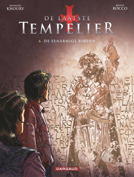 De Laatste Tempelier 6 - De eenarmige ridder