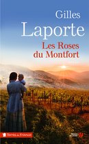 Terres de France - Les roses du Montfort