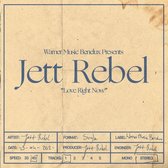 Jett Rebel - Love Right Now (7'')