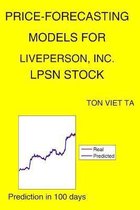 Price-Forecasting Models for LivePerson, Inc. LPSN Stock