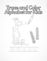 Trace and Color Alphabet for Kids