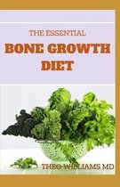 The Essential Bone Growth Diet