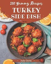 200 Yummy Turkey Side Dish Recipes