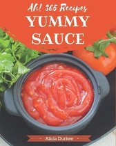 Ah! 365 Yummy Sauce Recipes
