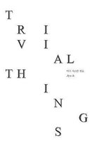 Trivial Things