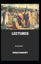 Gerald Massey's Lectures Annotated