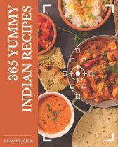 365 Yummy Indian Recipes
