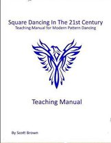 Square Dancing In The 21st Century