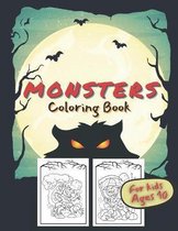 Monsters Coloring Book For Kids: Halloween coloring pages for kids ages 10 - 30 illustrations of Monsters