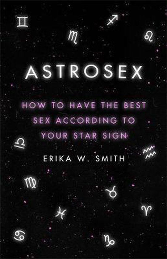 Astrosex Erika W Smith 9781398706576 Boeken 