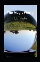 The Magic World illustrated