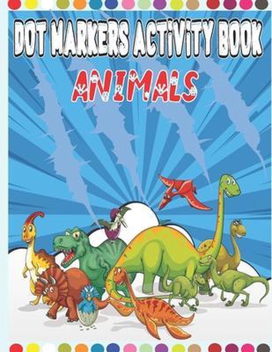 Animals Dot Markers Activity Book - cover