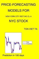 Price-Forecasting Models for New York City REIT Inc Cl A NYC Stock