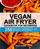 Vegan Air Fryer Cookbook for Beginners