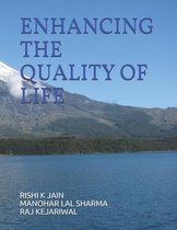 Enhancing the Quality of Life