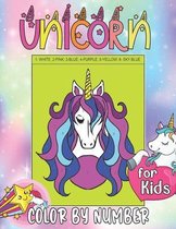 Unicorn Color by Numbers for Kids