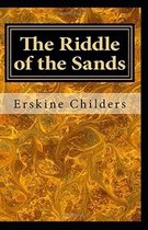 The Riddle of the Sand( illustrated edition)