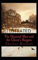 The Haunted Man and the Ghost's Bargain