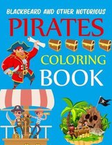 Blackbeard and Other Notorious Pirates Coloring Book