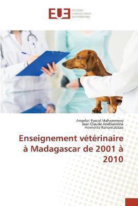 Enseignement vétérinaire à Madagascar de 2001 à 2010 - cover