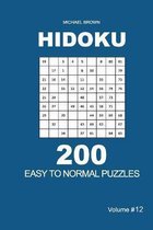 Hidoku - 200 Easy to Normal Puzzles 9x9 (Volume 12)