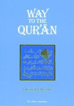 Way To The Qur'An