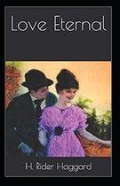Love Eternal Annotated