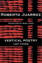 Vertical Poetry: Last Poems