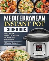 Mediterranean Instant Pot Cookbook