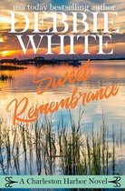 Sweet Remembrance