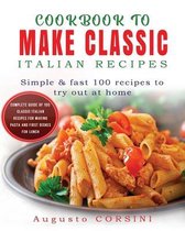 Cookbook to Make Classic Italian Recipes