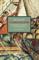 The Clash of Globalisations