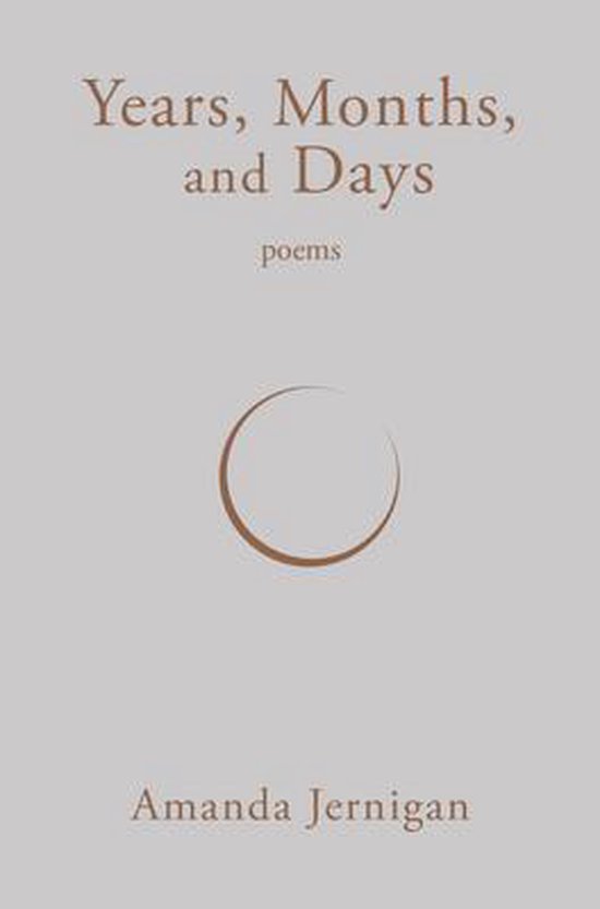Bol Years Months And Days Amanda Jernigan 9781771962353 Boeken bol-years-months-and-days-amanda-jernigan-9781771962353-boeken