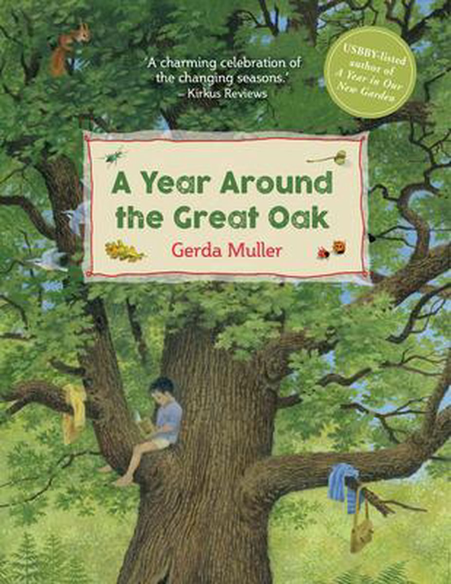 A Year Around the Great Oak - Gerda Muller