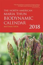 The North American Maria Thun Biodynamic Calendar