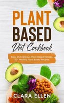 Plant-Based Diet Cookbook