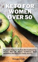 Keto For Women Over 50