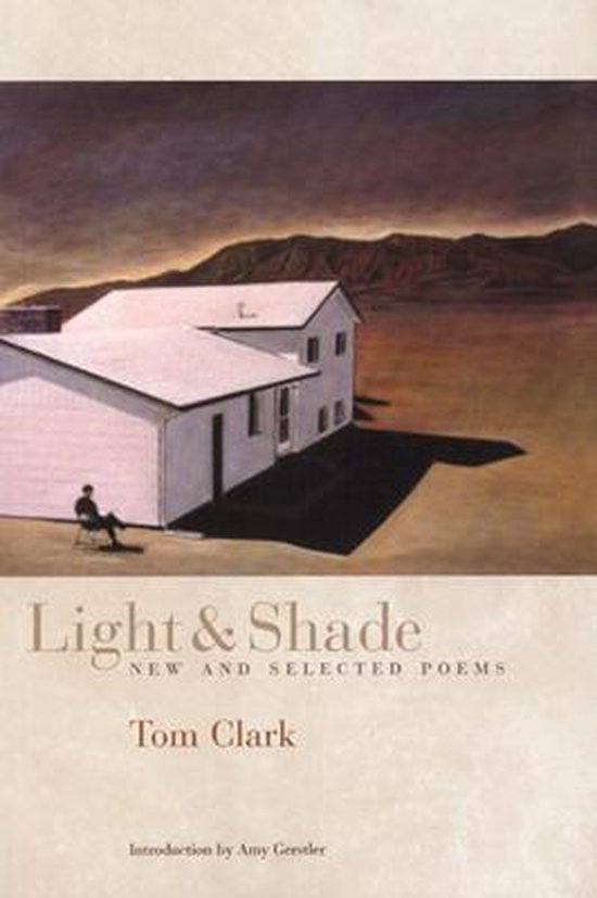 Light and Shade, Tom Clark 9781566891837 Boeken