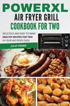 PowerXL Air Fryer Grill Cookbook For Two