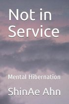 Not in Service