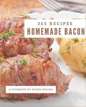 365 Homemade Bacon Recipes