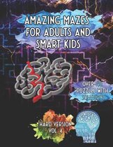 Amazing Mazes For Adults and Smart Kids