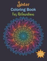 Sister Coloring Book For Relaxing