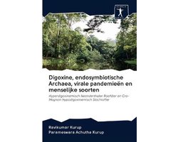 Digoxine, endosymbiotische Archaea, virale pandemieën en menselijke soorten