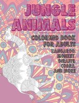 Jungle Animals - Coloring Book for adults - Kangaroo, Monkey, Giraffe, Cobra, and more