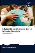 Educazione ambientale per le istituzioni terziarie