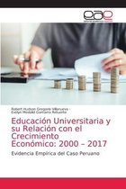 Educación Universitaria y su Relación con el Crecimiento Económico