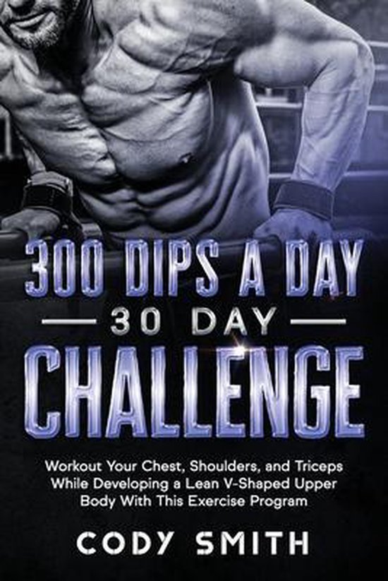 300 Dips a Day 30 Day Challenge - cover