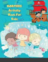 BOATING Activity Book For Kids