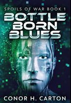 Bottle Born Blues